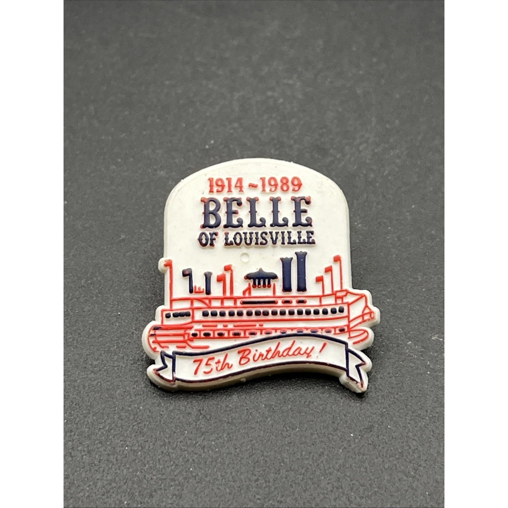 Belle Of Louisville 75 Years River Boat Plastic Lapel Hat Pin